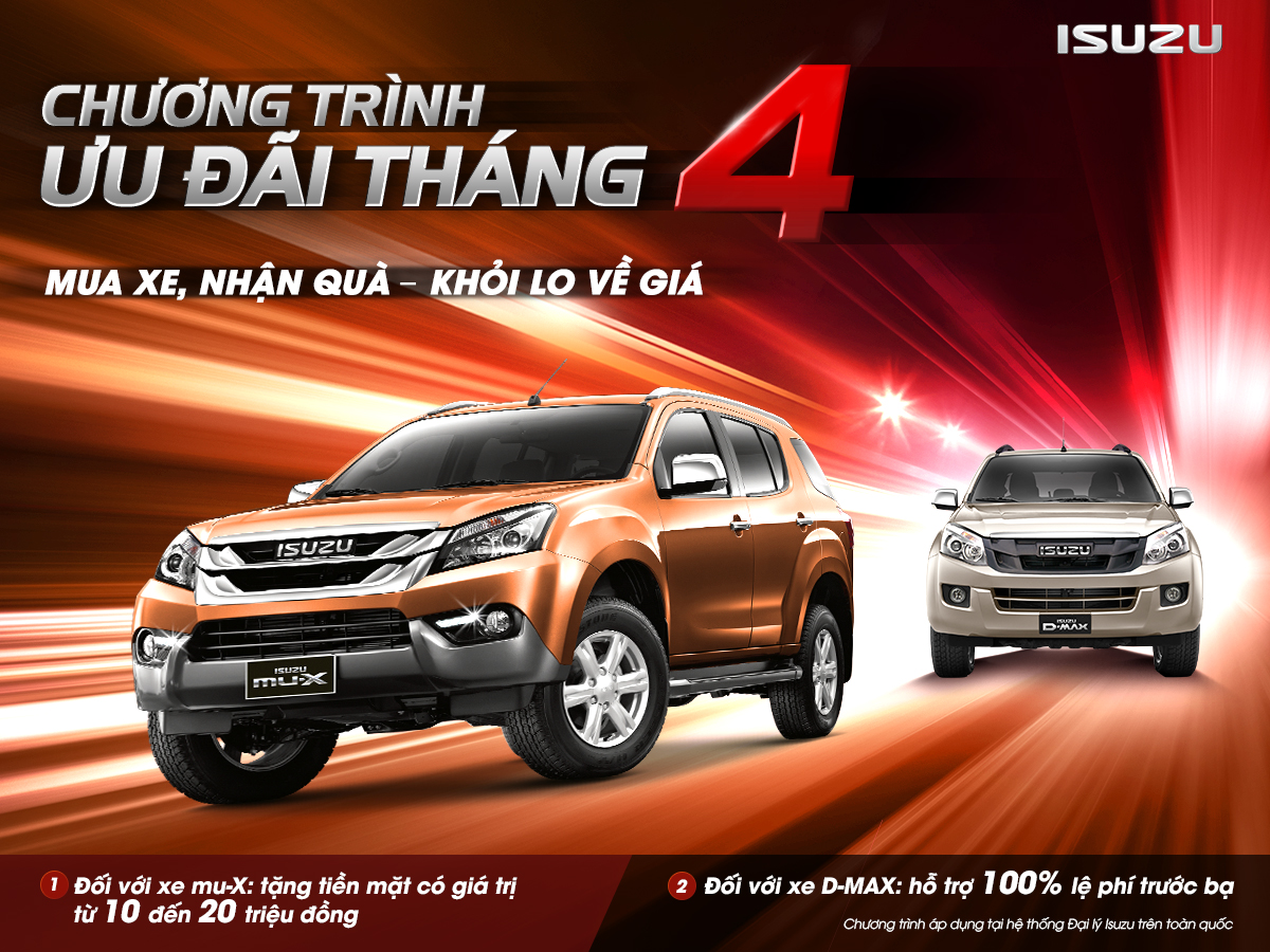 Isuzu Việt Nam khuyến mãi cho xe thể thao đa dụng mu-X và bán tải D-MAX